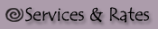 Services & Rates